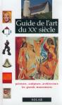 Guide De L'Art Du Xx Siecle - Preview