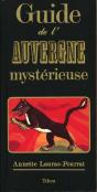 Guide De L'Auvergne Mystérieuse - Preview