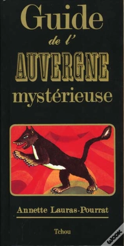 Capa do artigo Guide De L'Auvergne Mystérieuse