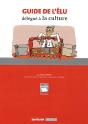 Guide De L'Élu Délégué À La Culture - Preview