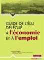 Guide De L'Élu Délégué À L'Économie Et À L'Emploi - Preview