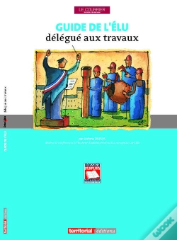 Capa do artigo Guide De L'Élu Délégué Aux Travaux