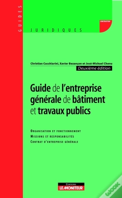 Capa do artigo Guide De L'Entreprise Générale De Bâtiment Et Travaux Publics (2e Édition)
