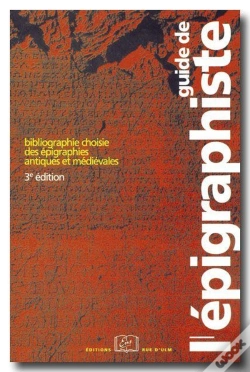 Capa do artigo Guide De L'Epigraphiste  3eeme Édition Revue Et Corrigee (3e Édition)