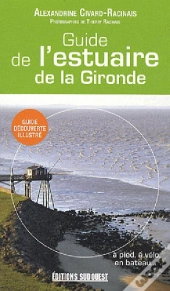 Guide De L'Estuaire De La Gironde