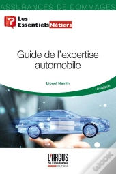 Guide De L'Expertise Automobile (2e Édition)
