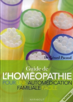 Capa do artigo Guide De L'Homéopathie Pour Une Automédication Familiale Facile