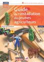 Guide De Linstallation Des Jeunes Agriculteurs - 4e Édition - Preview
