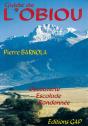 Guide De L'Obiou : Decouverte, Escalade, Randonnee - Preview