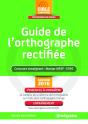 Guide De L'Orthographe Rectifiée ; Concours Enseignant, Master Meef, Espe (Session 2016) - Preview