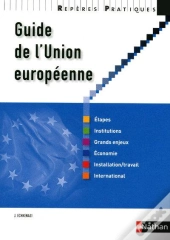 Guide De L'Union Européenne (Édition 2011)