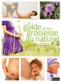 Guide De Ma Grossesse Au Naturel - Preview