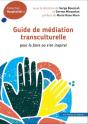 Guide De Médiation Transculturelle : Pour La Faire Ou S'En Inspirer - Preview