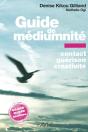 Guide De Médiumnité : Contact, Guérison, Créativité - Preview