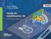 Guide De Modélisation 3d