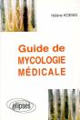 Guide De Mycologie Médicale - Preview