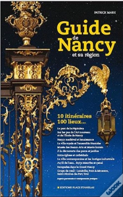 Capa do artigo Guide De Nancy Et De Ses Environs