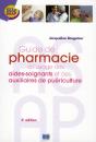 Guide De Pharmacie A L'Usage Des Aides Soignants Et Des Auxiliaires De Puericulture 2e Edition - Preview