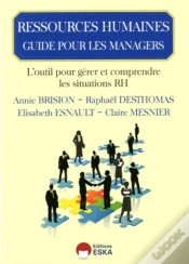 Capa do artigo Guide De Pilotage En Ressources Humaines Du Manager De Proximité ; Les Ressources Su Manager Confronté À L