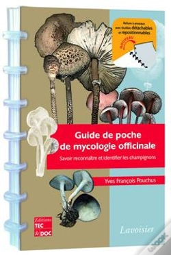 Capa do artigo Guide De Poche De Mycologie Officinale Version Reliee Spirale