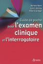 Guide De Poche Pour L'Examen Clinique Et L'Interrogatoire - Preview