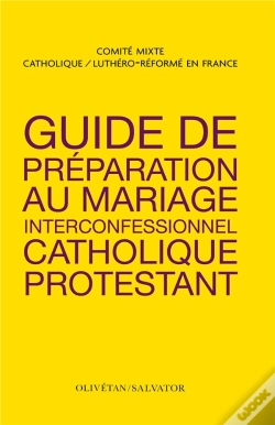 Capa do artigo Guide De Préparation Au Mariage Interconfessionnel Catholique Et Protestant