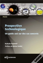 Guide De Prospectives Technologiques