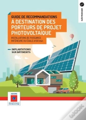 Capa do artigo Guide De Recommandations A Destination Des Porteurs De Projets Photovoltaiques - Installations De Pu