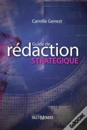 Guide De Rédaction Stratégique