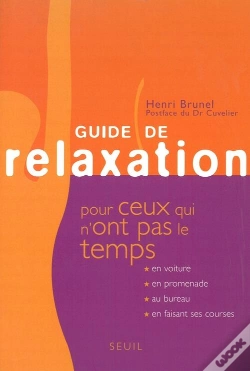 Capa do artigo Guide De Relaxation Pour Ceux Qui N'Ont Pas Le Temps