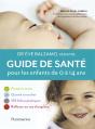 Guide De Sante Pour Les Enfants De 0 A 14 Ans - Preview