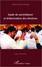 Guide De Surveillance Et D'Observation Des Elections - Preview