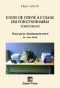Guide De Survie À L'Usage Des Fonctionnaires Territoriaux - Preview