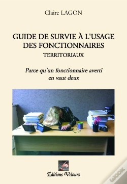 Capa do artigo Guide De Survie À L'Usage Des Fonctionnaires Territoriaux