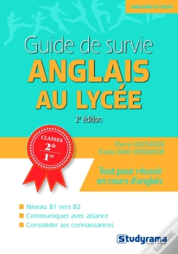 Capa do artigo Guide De Survie ; Anglais Au Lycée ; Classes 2nde, 1re (2e Édition)