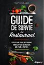 Guide De Survie Au Restaurant : Choisir Un Bon Restaurant , Les Plats A Eviter... - Preview