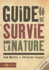 Guide De Survie Dans La Nature