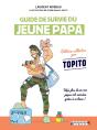 Guide De Survie De Jeune Papa - Preview