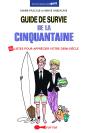 Guide De Survie De La Cinquantaine - Preview