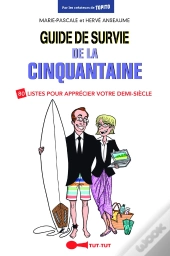 Guide De Survie De La Cinquantaine