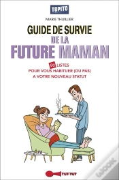 Capa do artigo Guide De Survie De La Future Maman