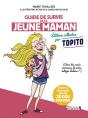 Guide De Survie De La Jeune Maman ; Édition Augmentée ; (Avec Des Vrais Morceaux De Mère Indigne Dedans) - Preview