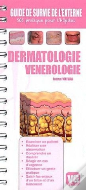 Guide De Survie De L'Externe Dermatologie Venerologie