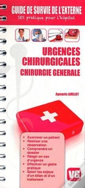 Guide De Survie De L'Externe Tour De Synteses Urgences Chirurgicales