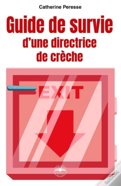 Capa do artigo Guide De Survie D'Une Directrice De Crèche