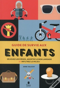 Capa do artigo Guide De Survie En Milieu Hostile - Enfants