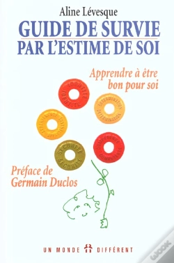 Capa do artigo Guide De Survie Par L'Estime De Soi