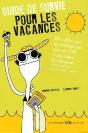 Guide De Survie Pour Les Vacances - Preview
