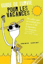 Capa do artigo Guide De Survie Pour Les Vacances