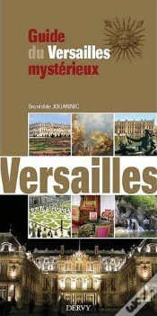 Capa do artigo Guide De Versailles Mysterieux Et Maconnique